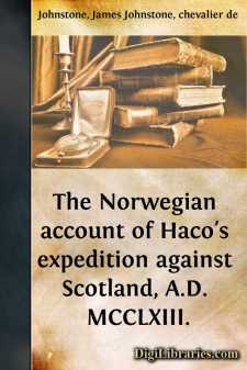 The Norwegian account of Haco's expedition against Scotland, A.D....