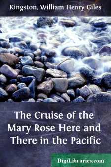 The Cruise of the Mary Rose
Here and There in the Pacific