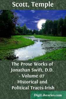 The Prose Works of Jonathan Swift, D.D. - Volume 07 
Historical and Political Tracts-Irish