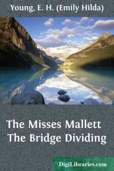 The Misses Mallett 
The Bridge Dividing