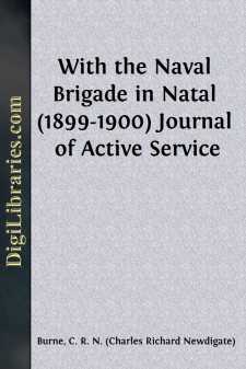 With the Naval Brigade in Natal (1899-1900)
Journal of Active...