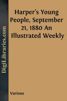 Harper's Young People, September 21, 1880
An Illustrated Weekly
