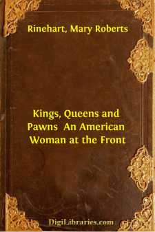 Kings, Queens and Pawns 
An American Woman at the Front