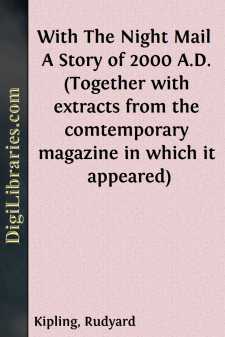 With The Night Mail 
A Story of 2000 A.D. (Together with...
