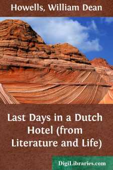 Last Days in a Dutch Hotel (from Literature and Life)
