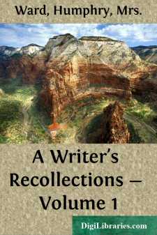 A Writer's Recollections - Volume 1