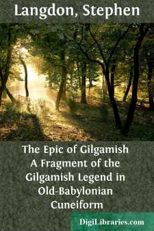 The Epic of Gilgamish
A Fragment of the Gilgamish Legend in...