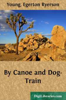 By Canoe and Dog-Train