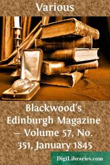 Blackwood's Edinburgh Magazine - Volume 57, No. 351, January 1845