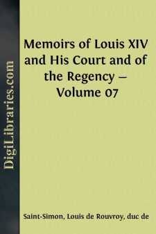 Memoirs of Louis XIV and His Court and of the Regency - Volume 07