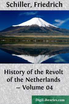 History of the Revolt of the Netherlands - Volume 04
