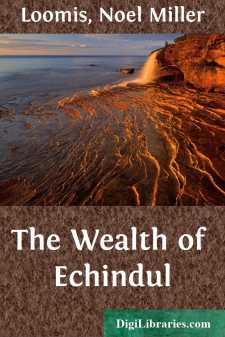 The Wealth of Echindul