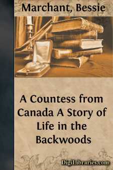 A Countess from Canada
A Story of Life in the Backwoods