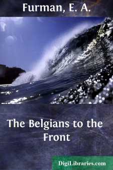 The Belgians to the Front