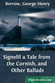Signelil
a Tale from the Cornish, and Other Ballads