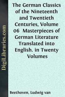 The German Classics of the Nineteenth and Twentieth Centuries,...