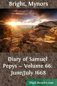 Diary of Samuel Pepys - Volume 66: June/July 1668
