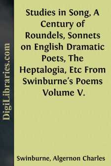 Studies in Song, A Century of Roundels, Sonnets on English...