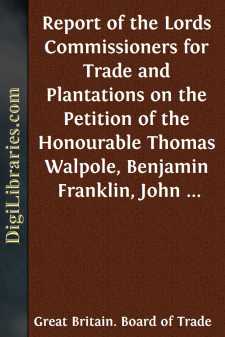 Report of the Lords Commissioners for Trade and Plantations on...