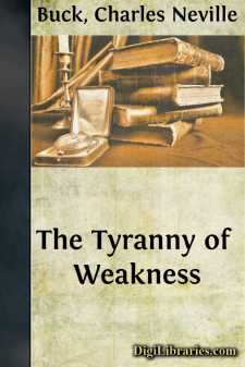The Tyranny of Weakness