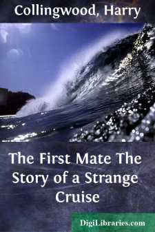 The First Mate
The Story of a Strange Cruise