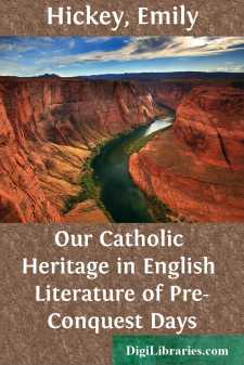 Our Catholic Heritage in English Literature of Pre-Conquest Days