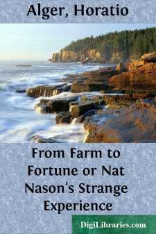 From Farm to Fortune
or Nat Nason's Strange Experience