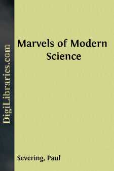 Marvels of Modern Science