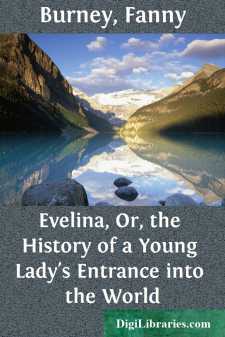 Evelina, Or, the History of a Young Lady's Entrance into the World