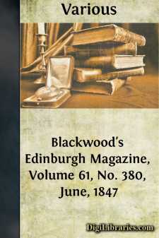 Blackwood's Edinburgh Magazine, Volume 61, No. 380, June, 1847