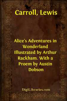 Alice's Adventures in Wonderland
Illustrated by Arthur Rackham....