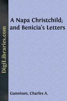 A Napa Christchild; and Benicia's Letters