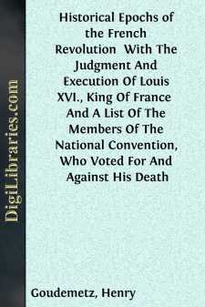 Historical Epochs of the French Revolution 
With The Judgment...