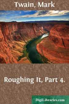 Roughing It, Part 4.