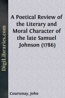 A Poetical Review of the Literary and Moral Character of the late...