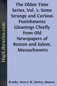 The Olden Time Series, Vol. 5: Some Strange and Curious...