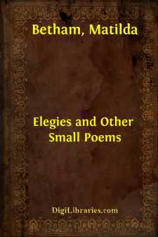 Elegies and Other Small Poems
