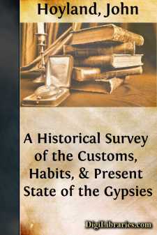 A Historical Survey of the Customs, Habits, & Present State of...