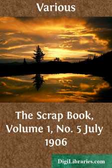 The Scrap Book, Volume 1, No. 5
July 1906