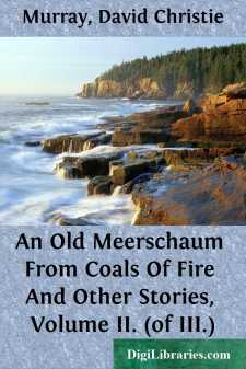 An Old Meerschaum
From Coals Of Fire And Other Stories, Volume II. (of III.)