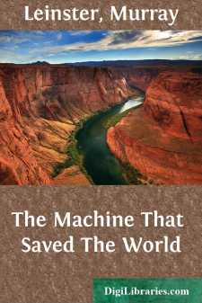 The Machine That Saved The World