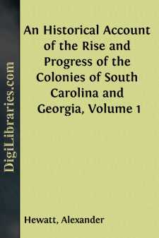 An Historical Account of the Rise and Progress of the Colonies of...