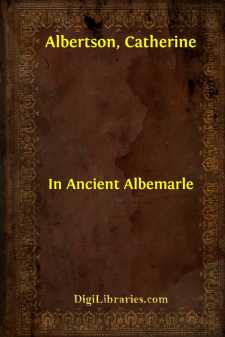 In Ancient Albemarle