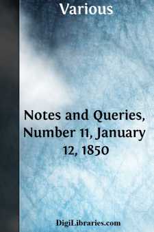 Notes and Queries, Number 11, January 12, 1850