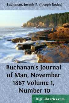 Buchanan's Journal of Man, November 1887
Volume 1, Number 10