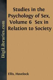 Studies in the Psychology of Sex, Volume 6 
Sex in Relation to...