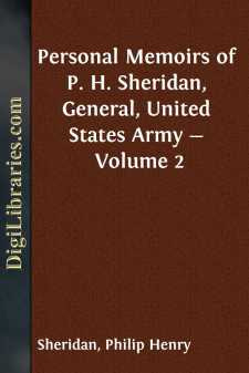 Personal Memoirs of P. H. Sheridan, General, United States Army - Volume 2