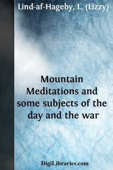 Mountain Meditations
and some subjects of the day and the war