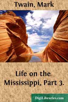 Life on the Mississippi, Part 3.