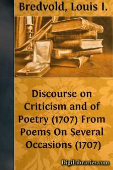 Discourse on Criticism and of Poetry (1707)
From Poems On...